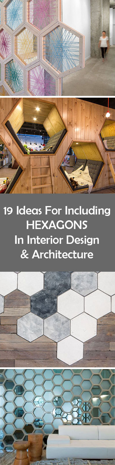 19 идей использования шестиугольников в дизайне интерьера и архитектуре //