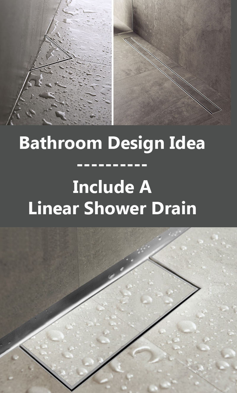 Идея дизайна ванной комнаты - включить линейный слив для душа