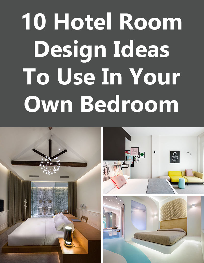 10 идей дизайна гостиничных номеров для использования в собственной спальне